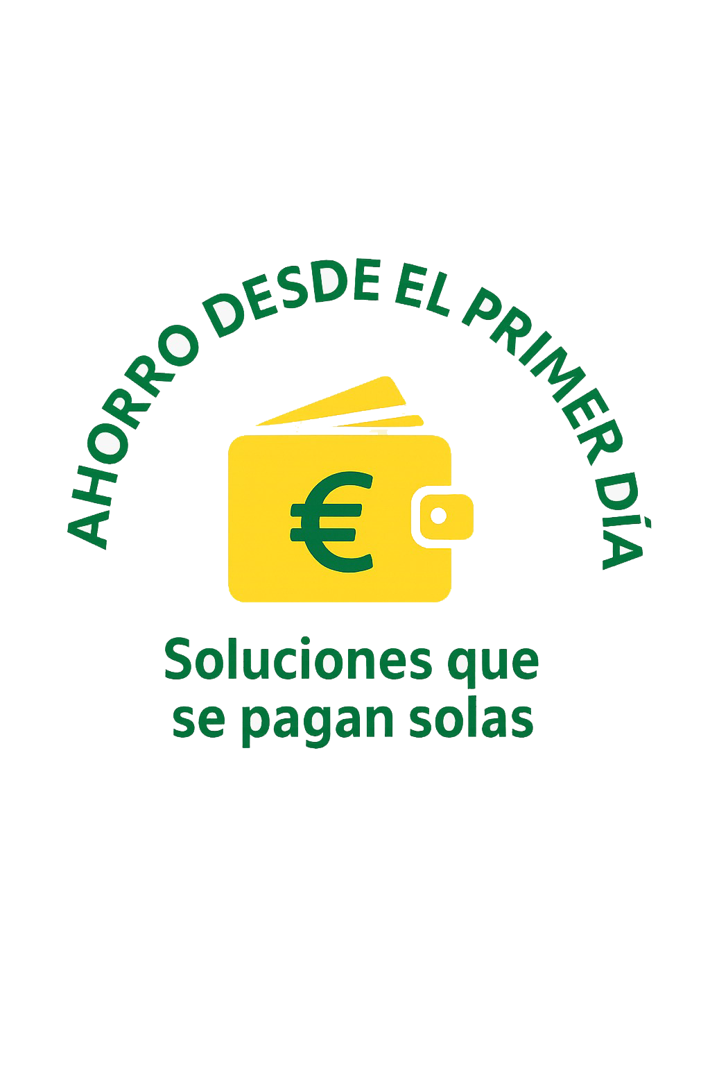 Ahorro desde el primer día